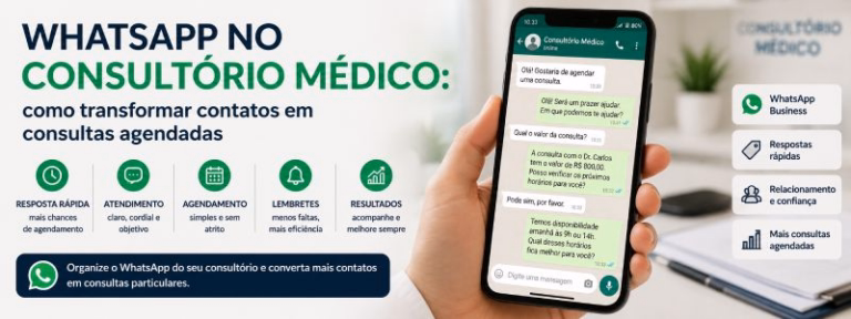 WhatsApp no consultório médico: como transformar contatos em consultas agendadas